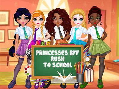Princesses BFF Rush to School